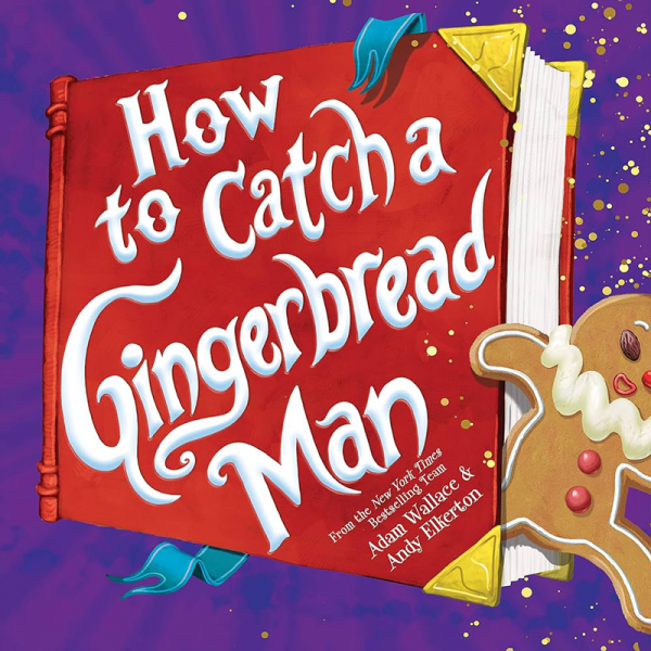 Image for event: How to Catch a Gingerbread Man