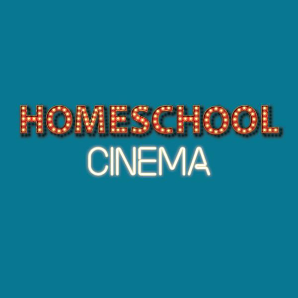 Image for event: Homeschool Cinema