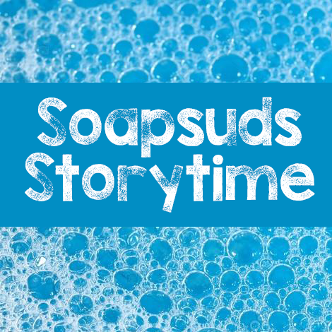 Image for event: Soapsuds Storytime
